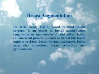 Dr Kris Reddy Reviews Breast Augmentation