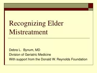 Recognizing Elder Mistreatment