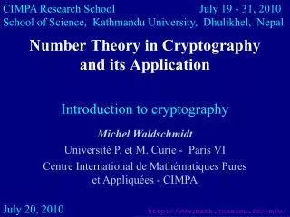 Number Theory in Cryptography and its Application