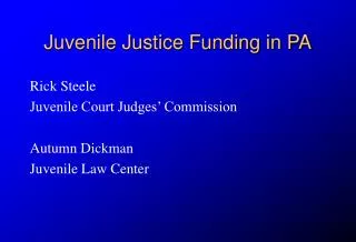 Juvenile Justice Funding in PA