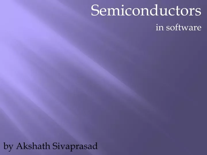 semiconductors in software
