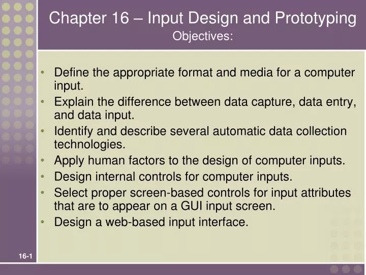 chapter 16 input design and prototyping objectives
