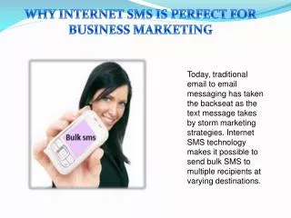 Why Internet SMS is perfect for business marketing