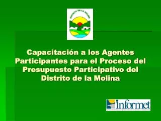 Capacitación a los Agentes Participantes para el Proceso del Presupuesto Participativo del Distrito de la Molina