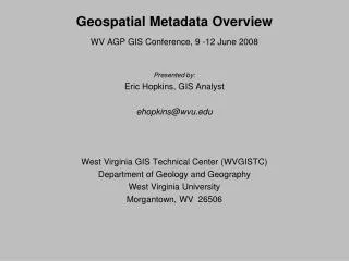 Geospatial Metadata Overview