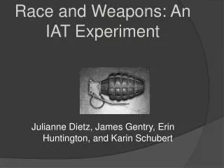 Race and Weapons: An IAT Experiment