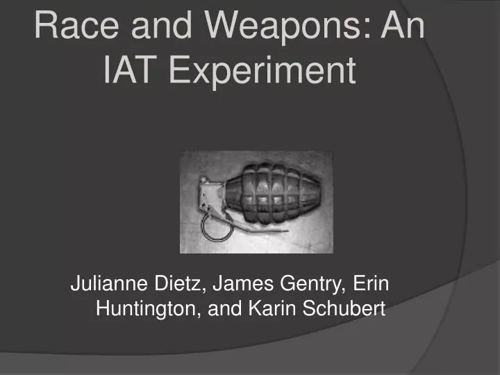 race and weapons an iat experiment