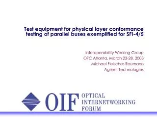 Test equipment for physical layer conformance testing of parallel buses exemplified for SFI-4/5