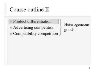Course outline II