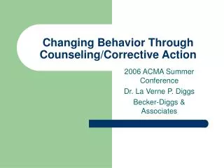 Changing Behavior Through Counseling/Corrective Action