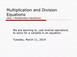 Multiplication and Division Equations (Day 1 Multiplication Equations)