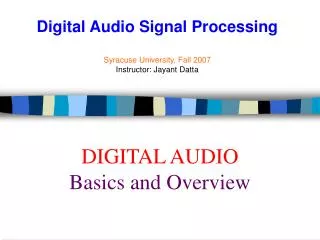 DIGITAL AUDIO Basics and Overview