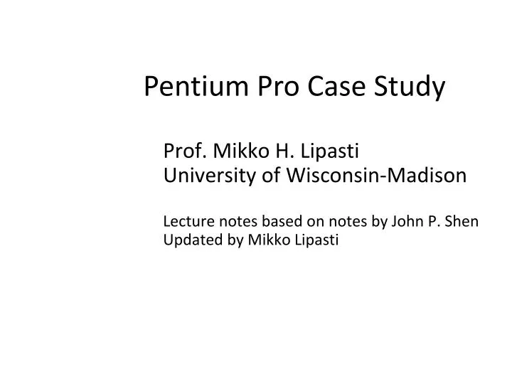 pentium pro case study