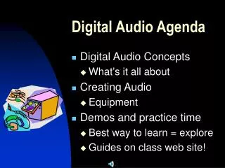 Digital Audio Agenda