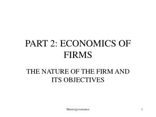 PART 2: ECONOMICS OF FIRMS