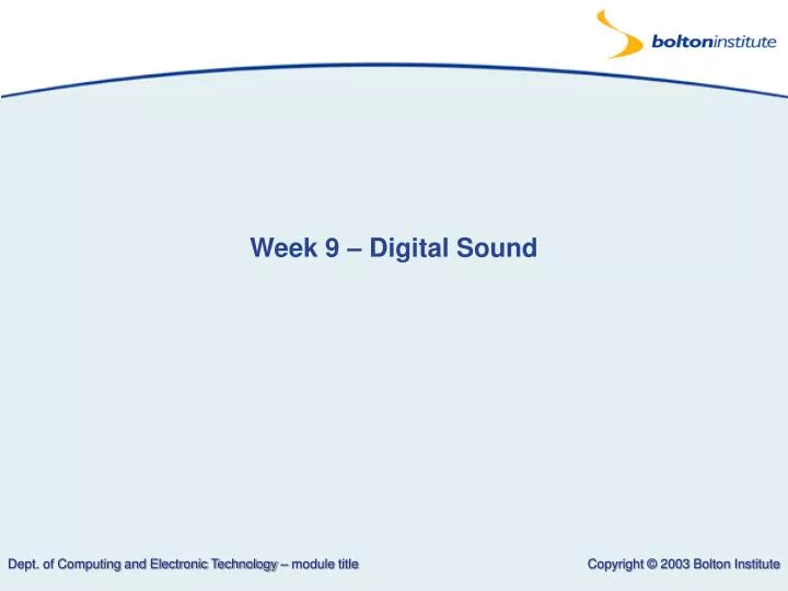 week 9 digital sound