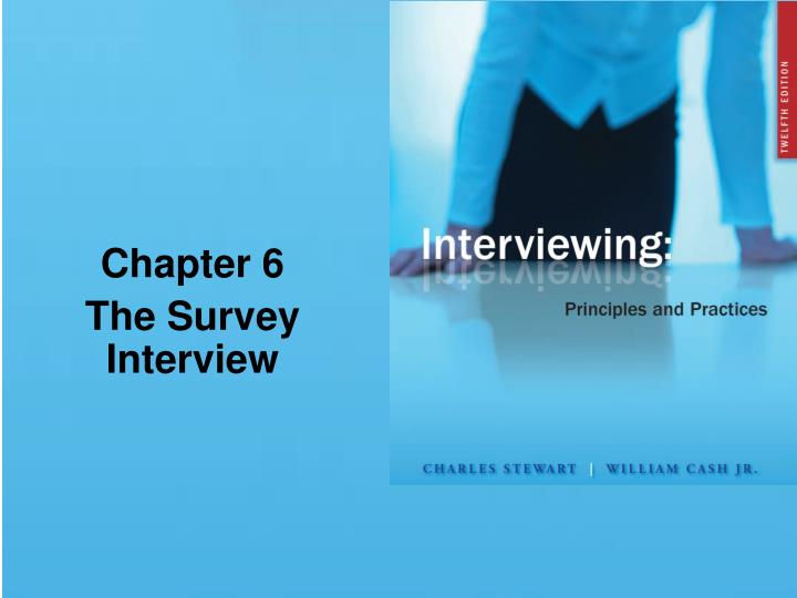 chapter 6 the survey interview