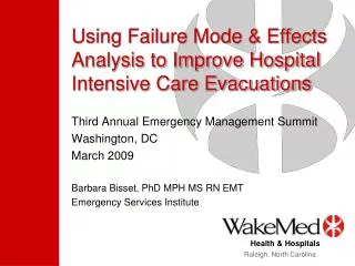 Using Failure Mode &amp; Effects Analysis to Improve Hospital Intensive Care Evacuations