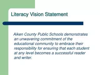 Literacy Vision Statement