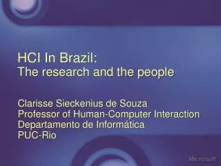HCI In Brazil: The research and the people