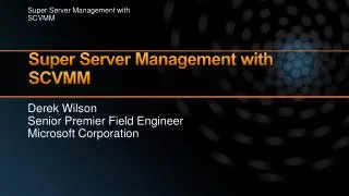 Super Server Management with SCVMM
