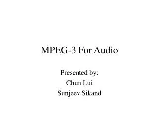 MPEG-3 For Audio