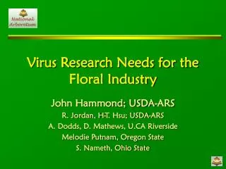 Virus Research Needs for the Floral Industry