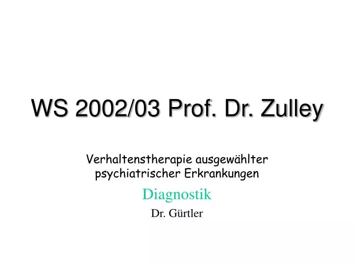 ws 2002 03 prof dr zulley