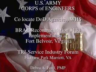U.S. ARMY CORPS of ENGINEERS Co locate DoD Agencies, WHS BRAC Recommendation #133 Implementation at Fort Belvoir, Vir