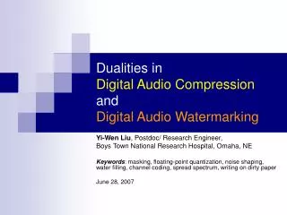 Dualities in Digital Audio Compression and Digital Audio Watermarking