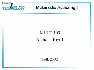 Multimedia Authoring I