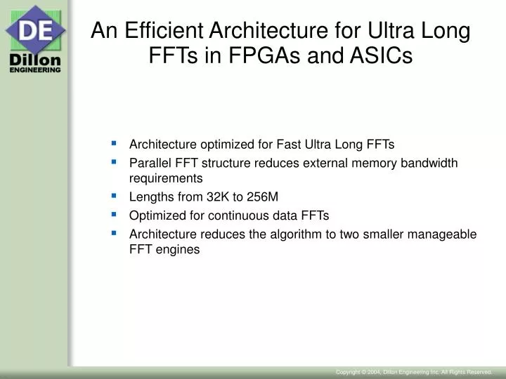 an efficient architecture for ultra long ffts in fpgas and asics