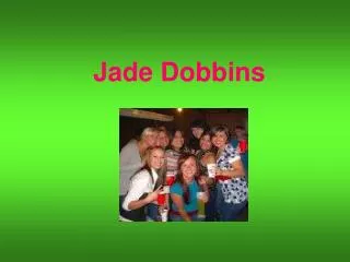 Jade Dobbins