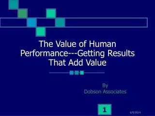 The Value of Human Performance---Getting Results That Add Value