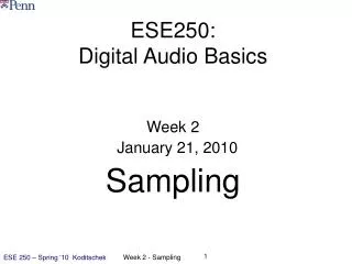 ESE250: Digital Audio Basics