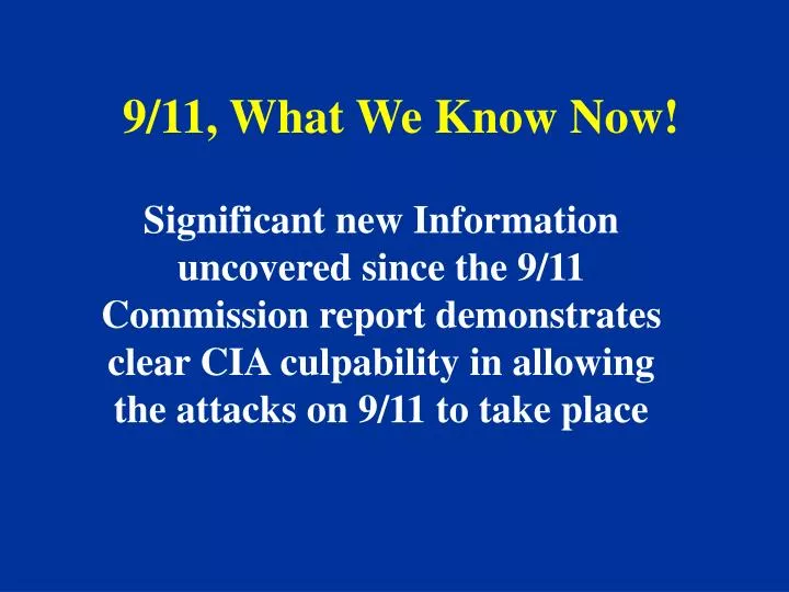 9 11 what we know now
