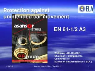 Protection against unintended car movement EN 81-1/2 A3