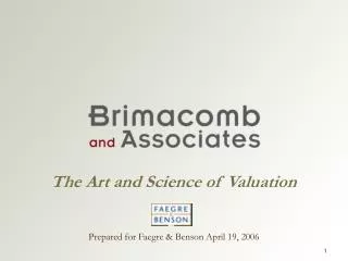 The Art and Science of Valuation