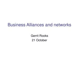 Business Alliances and networks