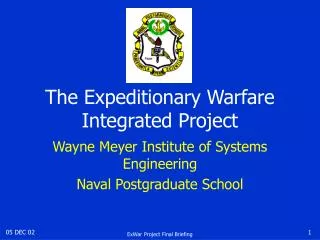 The Expeditionary Warfare Integrated Project