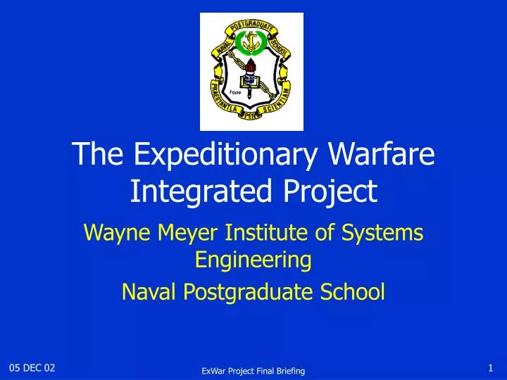 the expeditionary warfare integrated project