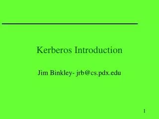 Kerberos Introduction