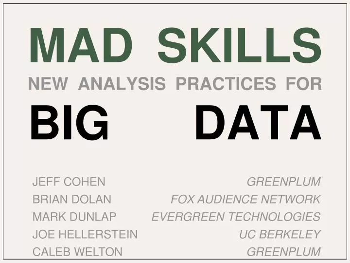 mad skills new analysis practices for big data xxxxxxxxxx