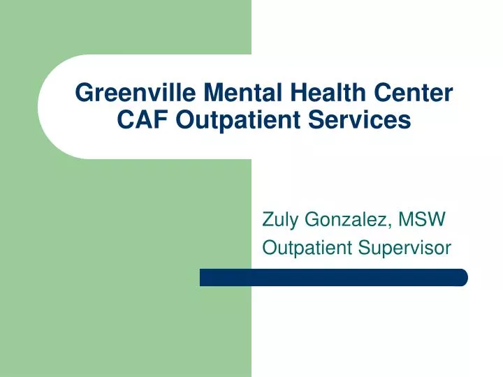 greenville mental health center caf outpatient services