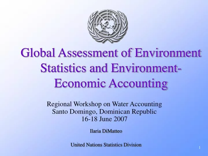 global assessment of environment statistics and environment economic accounting