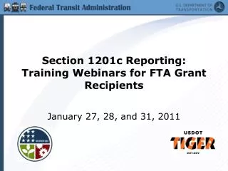 Section 1201c Reporting: Training Webinars for FTA Grant Recipients