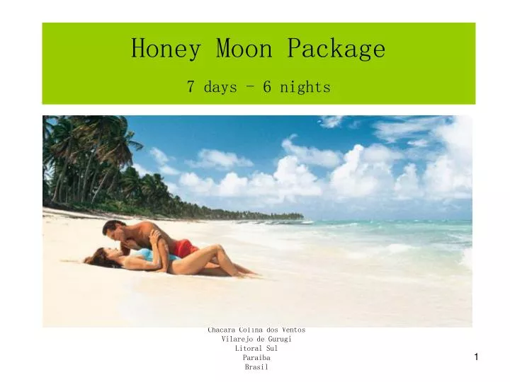 honey moon package 7 days 6 nights