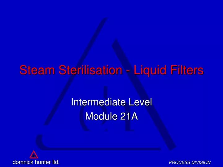 steam sterilisation liquid filters