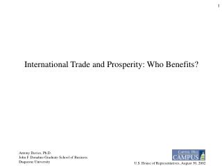International Trade and Prosperity: Who Benefits?