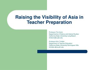 Raising the Visibility of Asia in Teacher Preparation